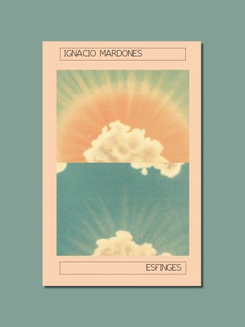Esfinges - Ignacio Mardones