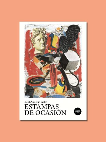 Estampas de ocasión - Raúl Andrés Cuello